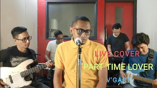 Part Time Lover - Matt Giraud Stevie Wonder (Live Cover V&#39;gart Band)