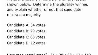 Math for Liberal Studies: Plurality and Majority