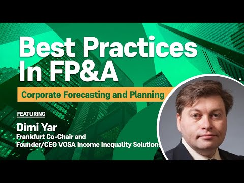 Best Practices in FP&A - Corporate Forecasting and Planning