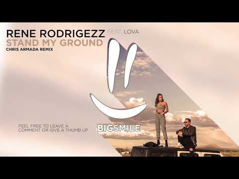 Rene Rodrigezz feat. Lova - Stand My Ground (Chris Armada Remix)