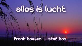 Alles is Lucht - Frank Boeijen &amp; Stef Bos - HD Lyrics on Screen