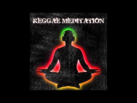 Reggae Meditation (Full Album)