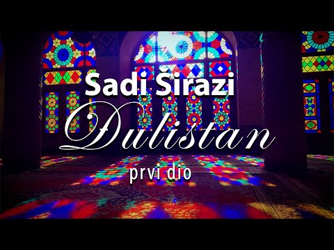 Sadi Širazi - Đulistan 1/3