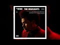 The Weeknd The Highlights Album Mix