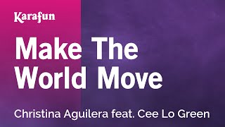 Karaoke Make The World Move - Christina Aguilera *