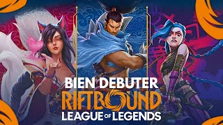 RIFTBOUND : Le guide du débutant du TCG de League of Legends avec Torlk