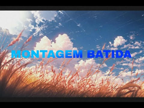 Nightcore — MONTAGEM BATIDA