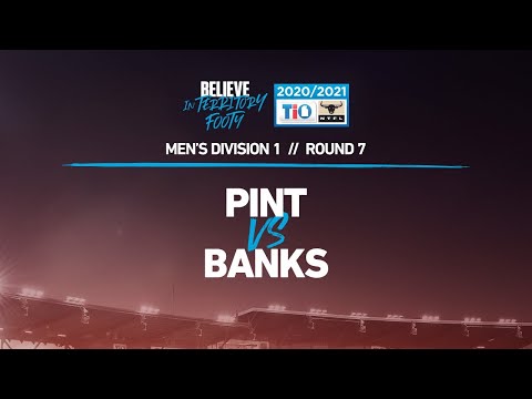 2020/21 TIO NTFL Men’s Division 1 – Round 7: PINT vs Banks