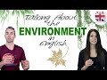 How To Talk About The Environment In English Spoken English Lesson