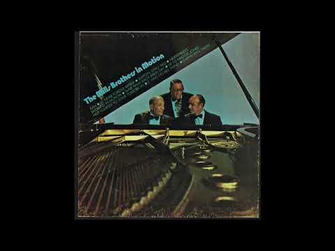 The Mills Brothers - Smile Away Each Rainy Day