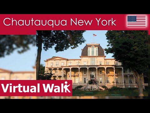 [Tourism Collaboration] Virtual Walk - Chautauqua New York - USA