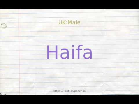 How to pronounce haifa