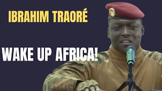 Africa Must Break The "Stockholm Syndrome" Mindset | Captain Ibrahim Traoré