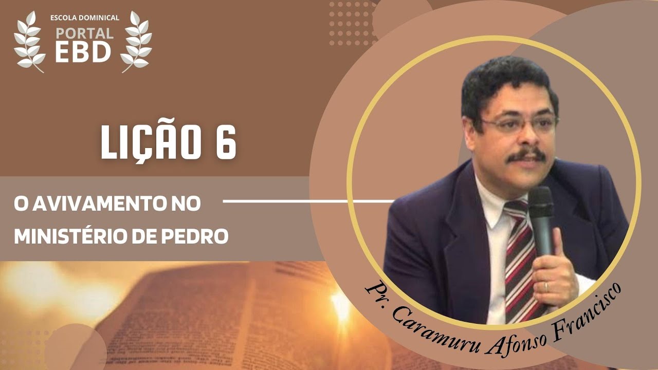 1º Trimestre de 2023 - Lição 6 - O avivamento no ministério de Pedro - Pré-aula