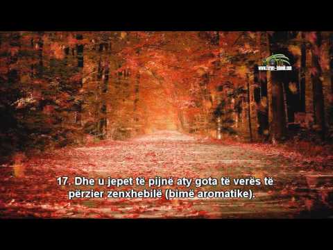 Ajete nga Kaptina: El Insan (Ajetet: 10-27) Reciton: Ahmed el Axhemij