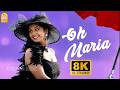 Oh Maria 8K Video Song ஓ மரியா ஓ மரியா Kadhalar Dhinam A R Rahman Kunal Sona