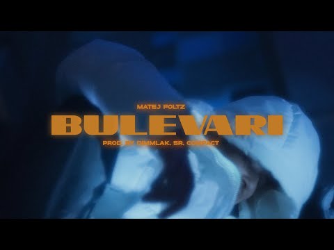 Matej Foltz - Bulevari