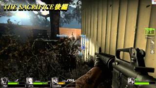 【Left 4 Dead2】マリさん＆エクセル＆イカのゾンビ狩り【THE SACRIFICE後編】