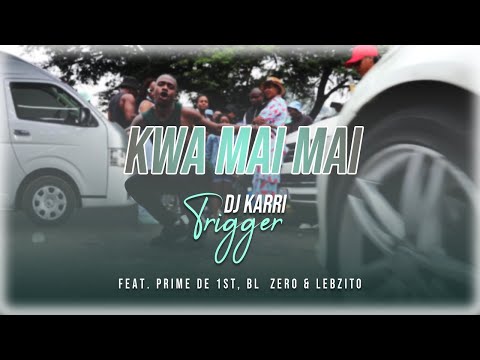 DJ Karri - Trigger feat. Prime De 1st, BL Zero & Lebzito (Kwa mai mai) Amapiano grooves