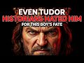 Even Tudor Chroniclers Hated Henry VII For This Boy S Fate