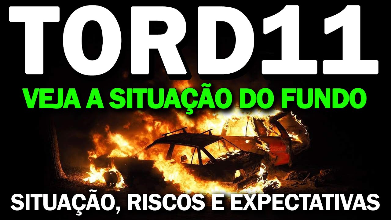 TORD11, FINALMENTE SAIU RELATÓRIO, TEMOS NOVIDADES