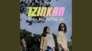Download lagu Izinkan (feat. Fany Zee) mp3 Download lagu Izinkan (feat. Fany Zee) mp3