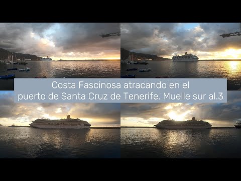 Costa Fascinosa atracando en el puerto de Santa Cruz de Tenerife  Muelle sur al 3