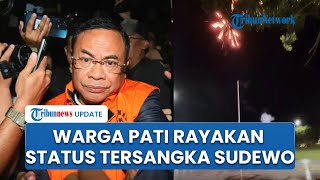 Langit Pati Meriah! Warga Rayakan Status Tersangka Sudewo dengan Pesta Kembang Api di Alun-Alun