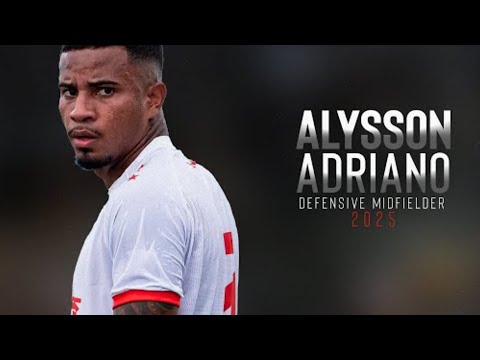👤 Player: Alysson Adriano santos Soares►Dob: 29/04/2005►Position: DEFENSIVE MIDFIELDER