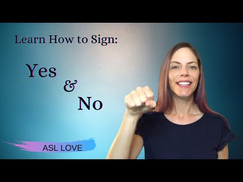 How to Sign Yes and No ASL