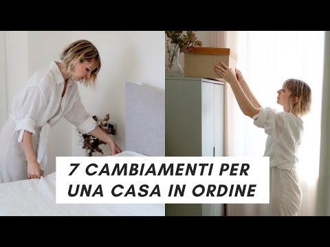 7 piccoli cambiamenti per una casa sempre in ordine