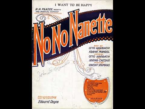 Carl Fenton - I Want To Be Happy 1924 (Billy Jones & Ernest Hare) (Lyrics)