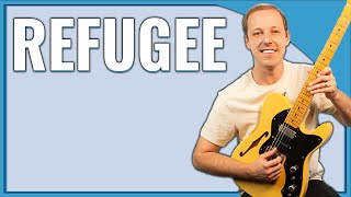 Refugee Chords And Guitar Lesson (Tom Petty And The Heartbreakers)