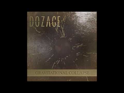 Dozage - Corrupted Society