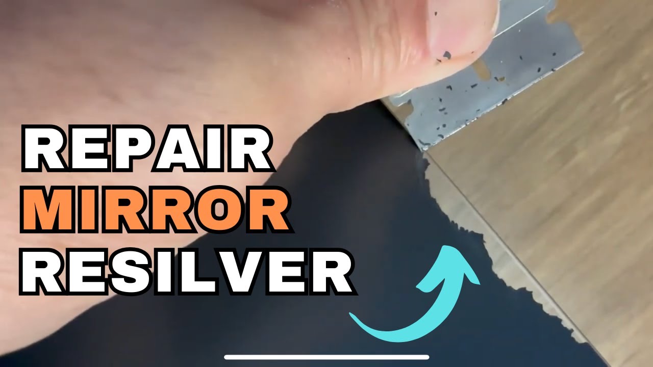 Repair & Re-Silver Mirror Black Edges