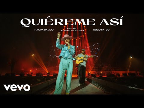 Nanpa Básico - Quiéreme Así (En Vivo Desde Bogotá)