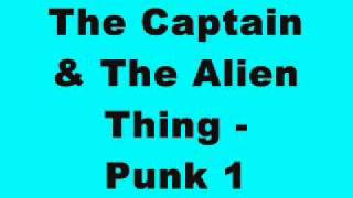 Captain Tinrib & The Alien Thing - Punk 1