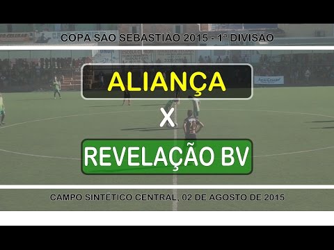 REVELAÇÃO BV x ALIANÇA - Copa São Sebastião de Futebol Amador 2015 - 1ª Divisão