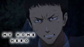 Nastier Than He Looks | My Home Hero