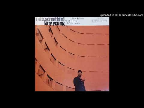 Larry Young - Paris Eyes
