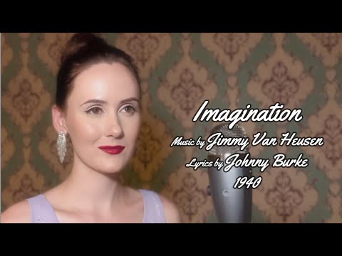 Imagination  |  1940  |  Glen Miller  |  Nicole Hulett