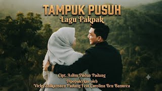 Download lagu Tampuk Pusuh | Lagu Pakpak Populer Cipt. Aslim Pudan Padang mp3