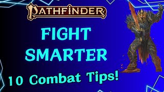 Top 10 Killer Combat Tips You (Might’ve) Missed for Pathfinder 2e!
