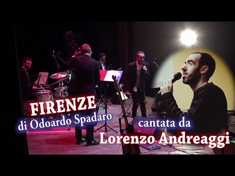 Lorenzo Andreaggi - FIRENZE di Spadaro | feat. Scantamburlo, Calabretta, Fantozzi, Sacconi, Bonciani