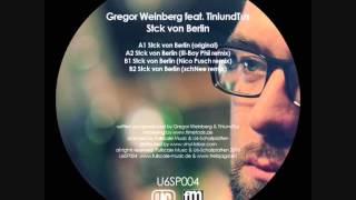 Gregor Weinberg feat. TiniundTus - Stck von Berlin (Ill-Boy Phil Remix) U6SP004