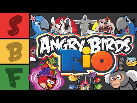 ANGRY BIRDS RIO (Ranking EVERY Angry Birds Game)