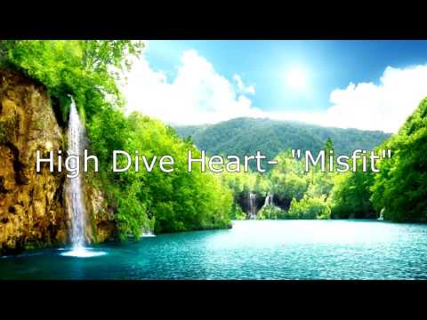 High Dive Heart- 