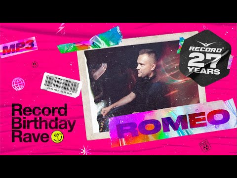 DJ ROMEO – VIP MIX | RECORD BIRTHDAY RAVE