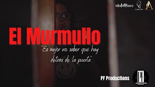 El Murmullo