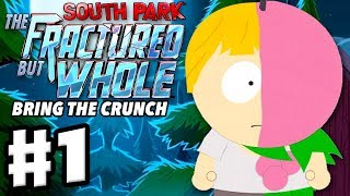 South Park: The Fractured But Whole - Bring the Crunch DLC - Gameplay Walkthrough Part 1